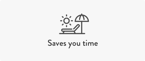 Saves you time