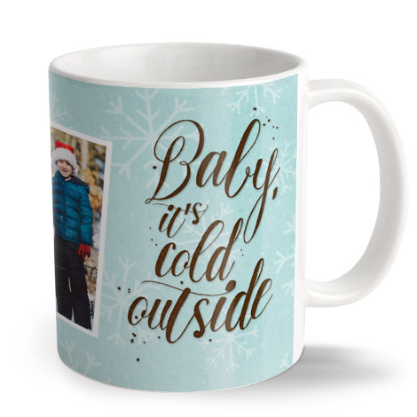 Baby It's Cold Outside