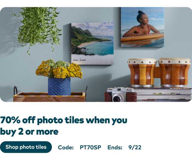 70% off 2 or more Photo Tiles