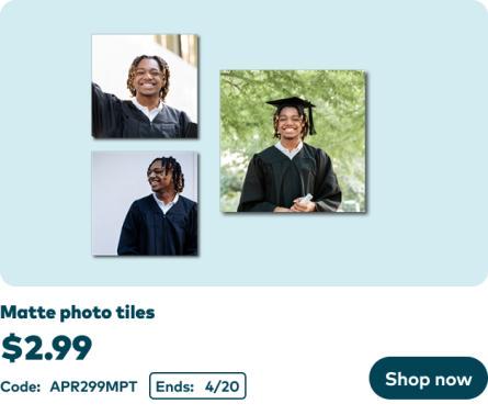 Matte Photo Tiles now $2.99