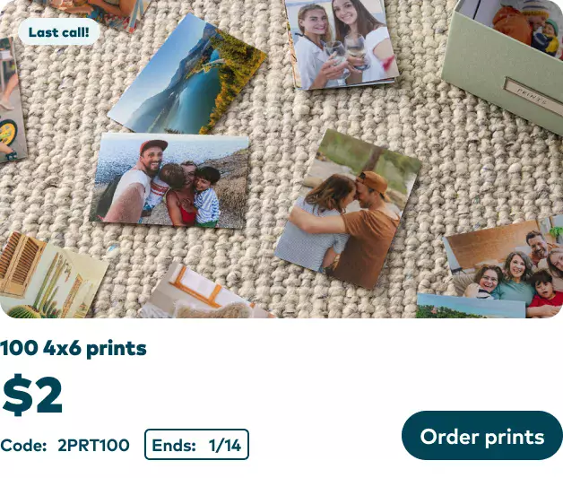 100 4x6 Prints for $2