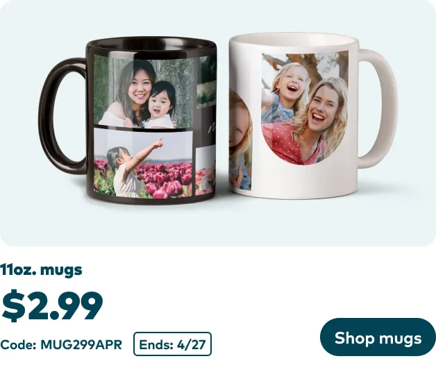 11oz. Photo Mugs now $2.99