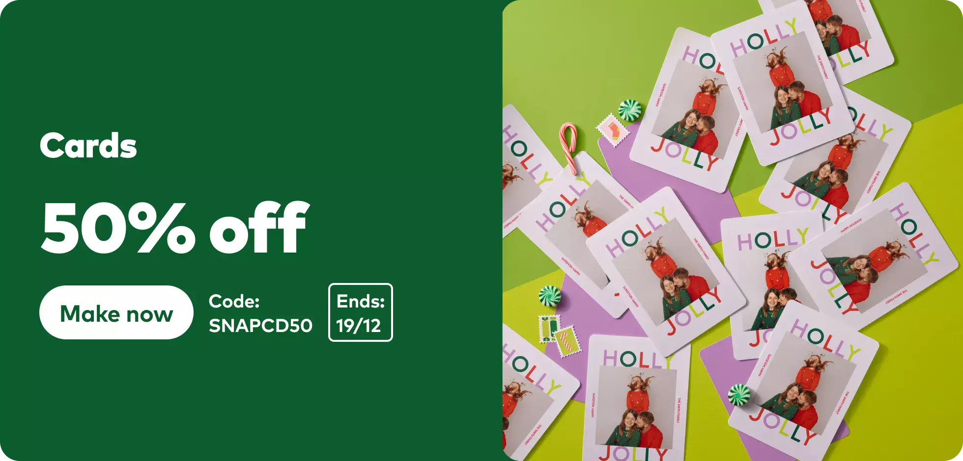50% off Cards. Code SNAPCD50