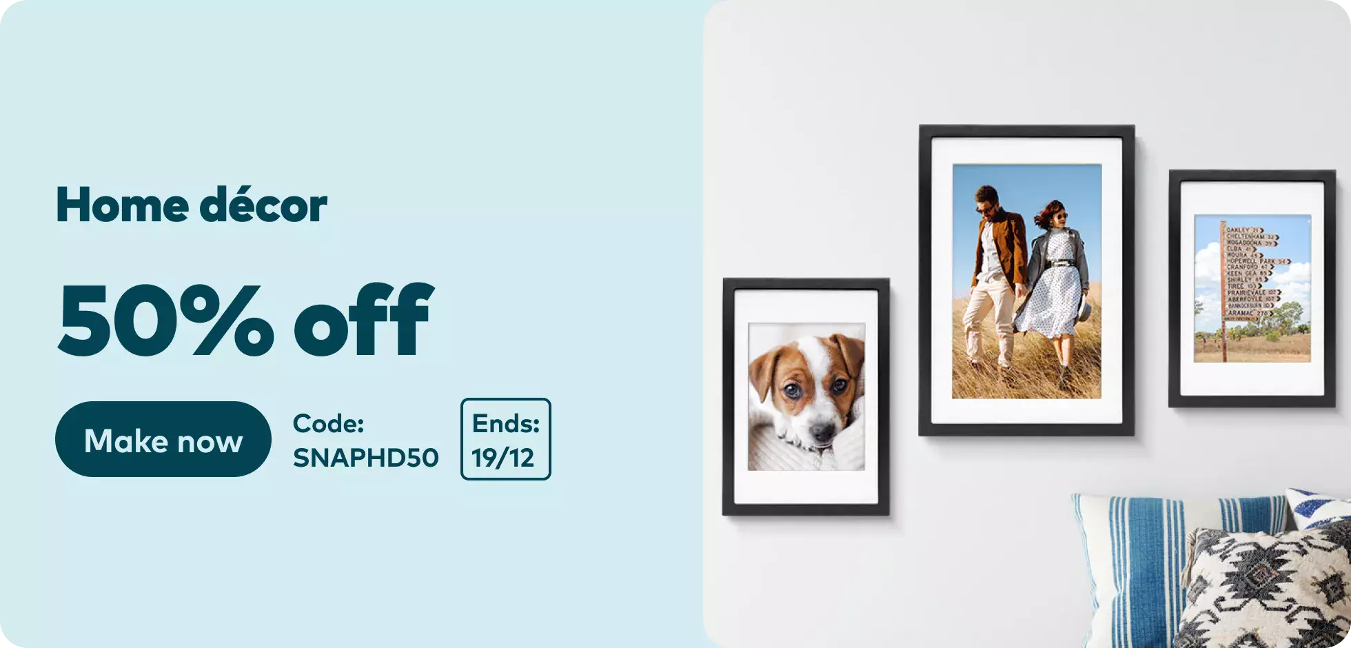 50% off home decor. Code SNAPHD50